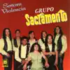 Grupo Sacramento - Señora Violencia